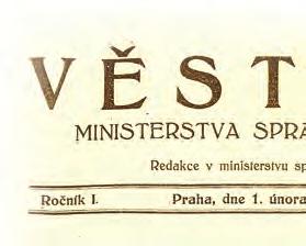 Dne 14. 12. 1918 vydal JUDr. František Soukup, ministr spravedlnosti, svůj výnos s textem služebního slibu pro nově nastupující dozorce a dozorkyně vězňů.