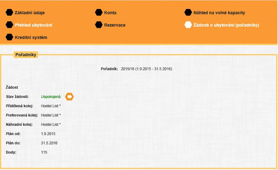 V případě kladného vyřízení Vaší žádosti (informaci zjistíte 11.5.