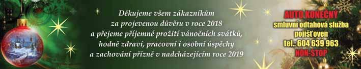 Kulatiny oslavily místní koly, knihovna, muzeum, sdruïení v tvarníkû Octopus nebo sportovní klub Jiskra R mafiov. Letos pfii el na fiadu dal í oslavenec DÛm kultury, dne ní Stfiedisko volného ãasu.