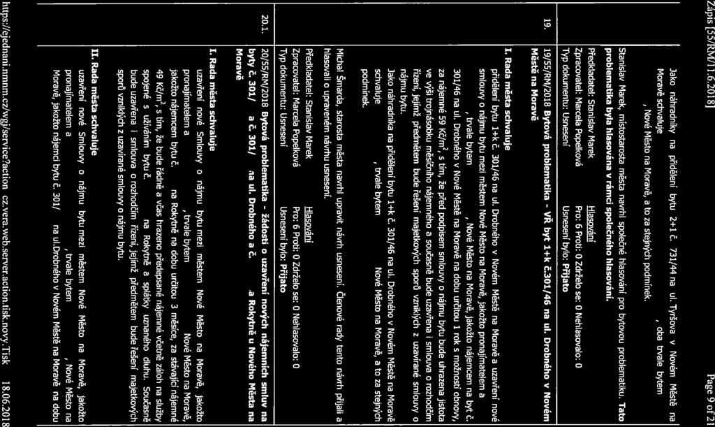 Zápis [55/RM/11.6.2018] Page9of2l Jako náhradníky na přidělení bytu 2+1 Č. 731/44 na ul.