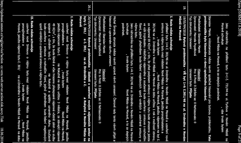 Zápis [55/RM/11.6.2018] Page9of2l Jako náhradníky na přidělení bytu 2+1 Č. 731/44 na ul.