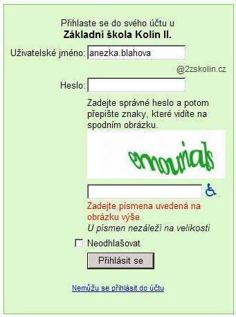 Pokud třikrát zadáte heslo špatně, budete muset, kromě správného hesla, ještě opsat písmena z obrázku. Jestliže jste heslo zapomněli, obraťte se na správce sítě.