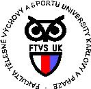 FAKULTA TĚLESNÉ VÝCHOVY A SPORTU UNIVERZITY KARLOVY V