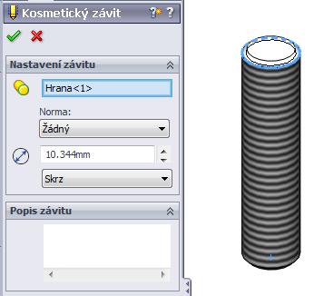 Standardně se totiž objemově závit nemodeluje a využíváme k jeho zvýraznění a to i ve výkresové formě (zde se zobrazí dle zásad technického kreslení) tohoto způsobu.