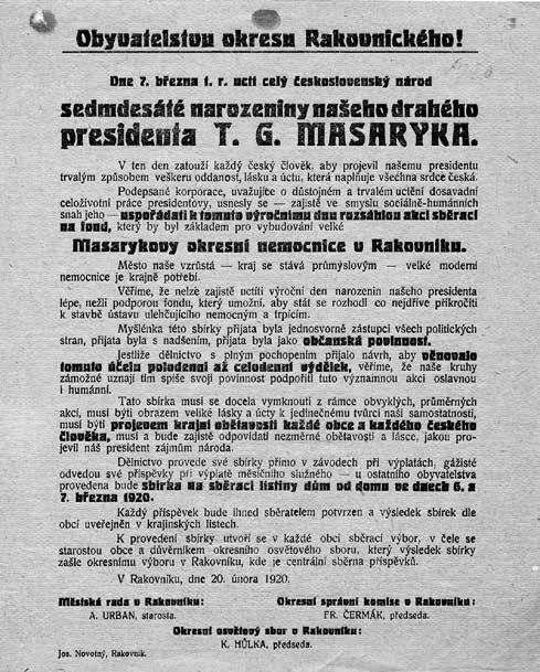 Výzva k podpoře sbírky pro vybudování nové nemocnice v Rakovníku z roku 1920 (SOkA Rakovník) podle plánu vymykala z rámce obvyklých akcí podobného typu.