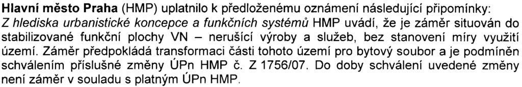 2 k zákonu a která charakterizují na jedné stranì vlastní zámìr a pøíslušné zájmové území, na druhé stranì z toho vyplývající významné potenciální vlivy na veøejné zdraví a, životní prostøedí.