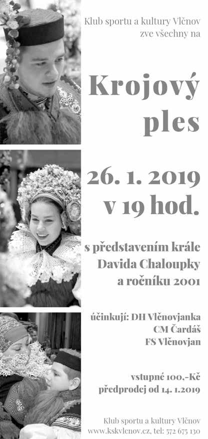 26 KULTURNÍ SERVIS Plesový kalendář DOBRÉHO DNE pro tento víkend NEDAKONICE Myslivecký ples - k tanci a poslechu hraje DH Stříbrňanka, tombola, zvěřinové speciality kulturní dům, so 26. 1., 20.