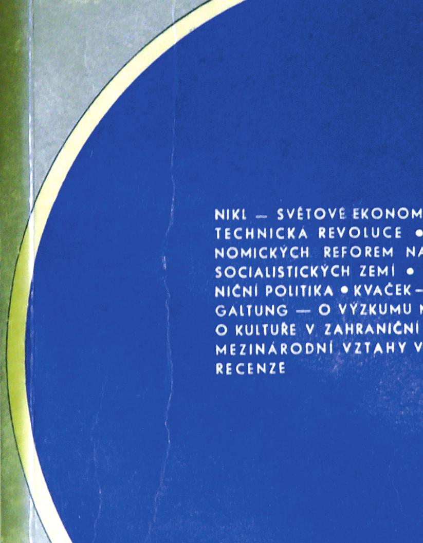 roce 1957 až po likvidaci na počátku normalizace, a posléze na Ústavu mezinárodních