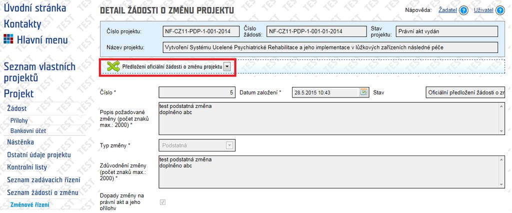 žádosti o změnu projektu přechod