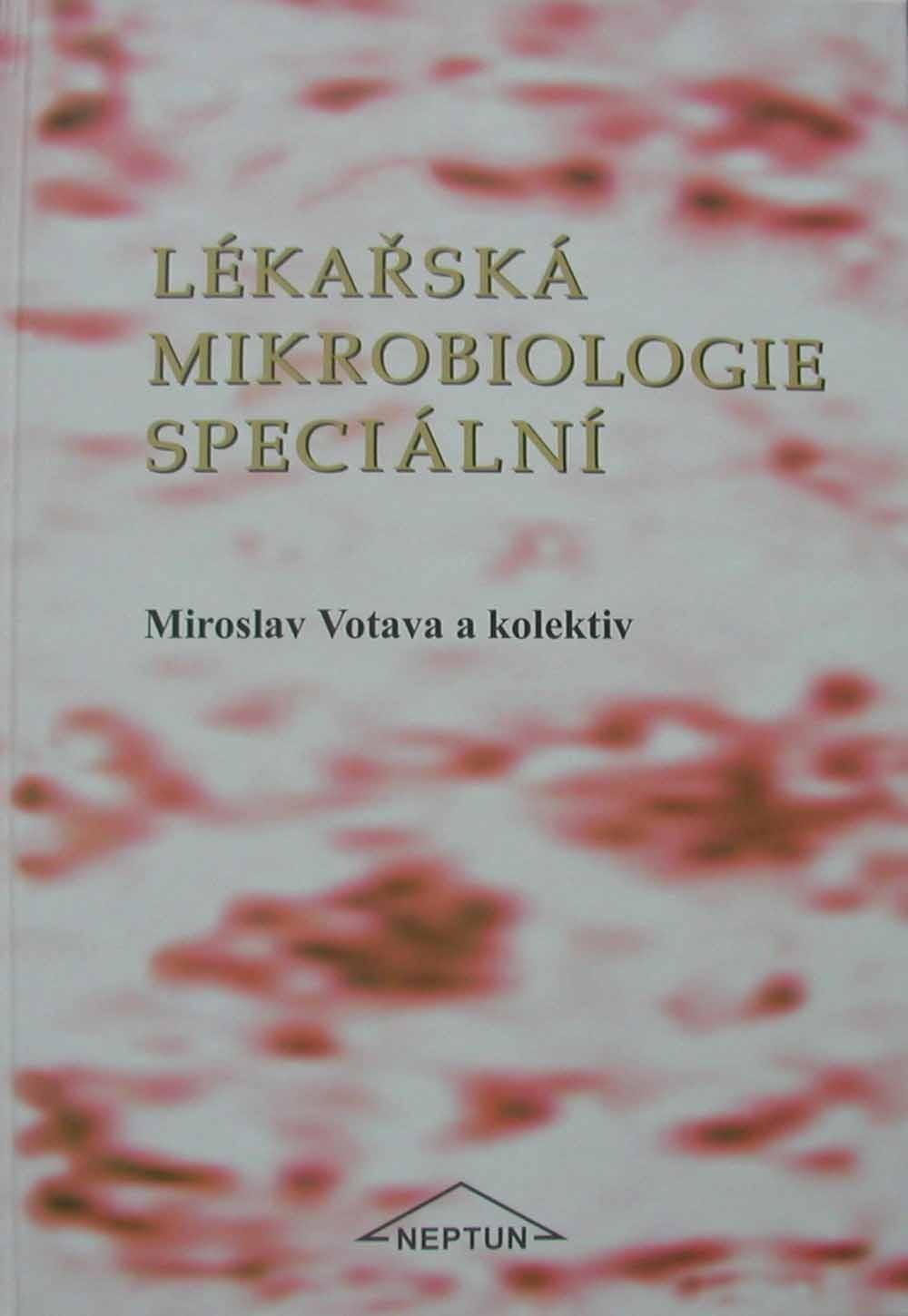 Učebnice Lékařská mikrobiologie speciální