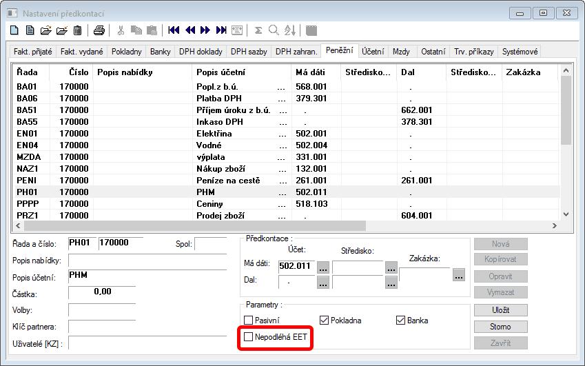 EET. Nastavení peněžních předkontací Každou z předkontaci samostatně lze