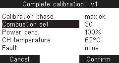 Po jeho dosažení (na displeji zobrazeno max ok) je možné: V případě, že spalování kotle odpovídá požadovaným hodnotám, potvrdíme automatické nastavení tlačítkem Confirm.