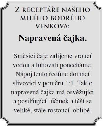 tvo třešňovice, višňovice 19 tvo 47 Z Cigánková Jana Valtice 2018 50 Třešňovice NEJL. HODNOCENÁ 26 tvo 47 Z Ostratický Radek Týnec 2018 50 Višeň NEJL.