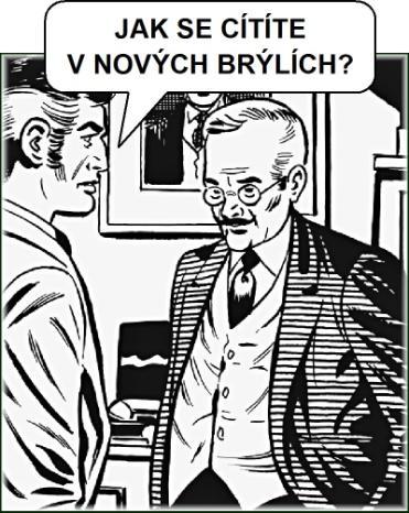 Matematik zvedne hlavu od čtení a praví: Ale ani vy jste to neřekl správně, pane kolego.