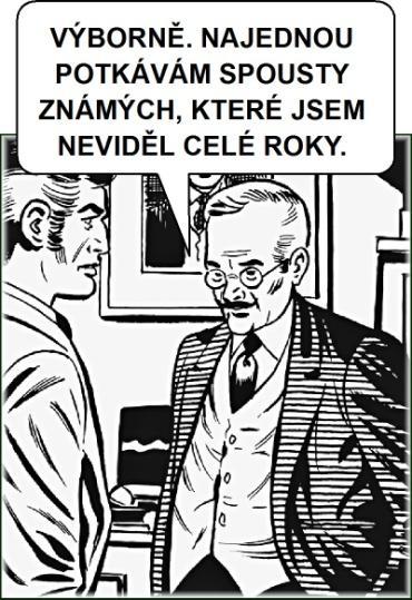 V divadle žena šeptá manželovi: Drahý, podívej, ti tři vedle tebe usnuli. No a co? Kvůli tomu mě musíš budit?