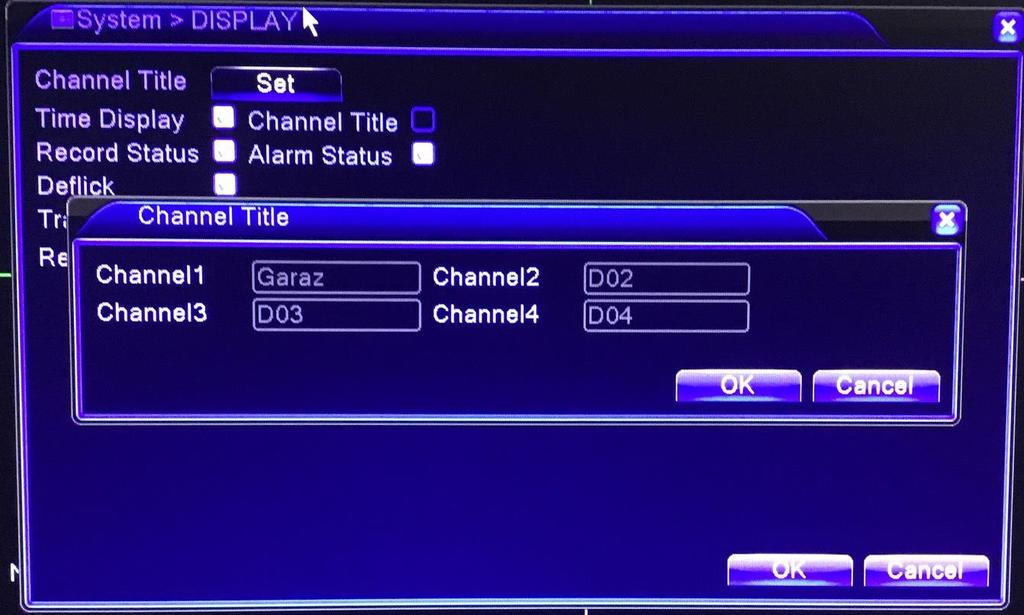 Time display zobrazení času v obrazu Channel title zobrazení názvu kanálu v obraze Record status zobrazení stavu nahrávání Alarm status zobrazení nastavení