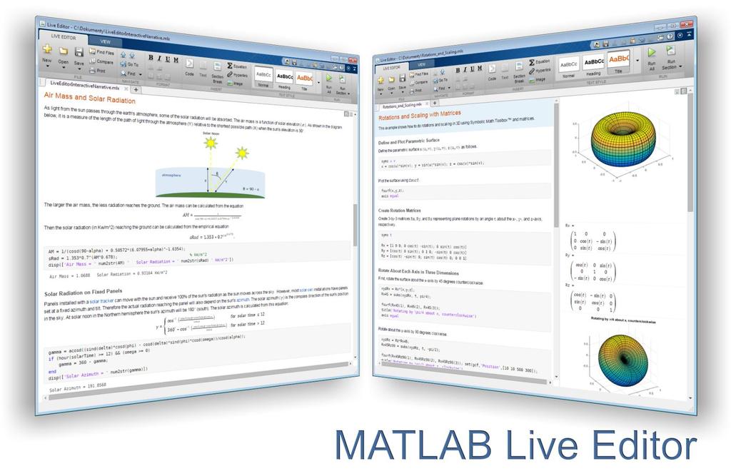 MATLAB Live Editor Interaktivní dokumenty výpočty a výsledky grafické výstupy formátované texty odkazy,