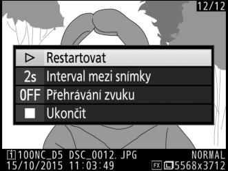 Po skončení prezentace se zobrazí dialog, který můžete vidět na obrázku vpravo. Vyberte možnost Restartovat pro restartování nebo Ukončit pro návrat do menu přehrávání.