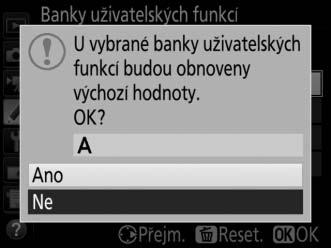 Banky uživatelských funkcí Tlačítko G A menu uživatelských funkcí Nastavení uživatelských funkcí jsou uložena v jedné ze čtyř bank (pamětí) uživatelských funkcí.