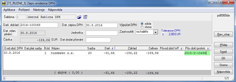 5 Modul účetnictví: Kontrolní výkaz DPH (SK) Příklad: Přijatá faktura Přijatý dobropis Váš doklad 2015-100100 2015-100169 Doklad protistrany 224422 313121 Původní doklad WF - 2015-100100 Vysvětlení: