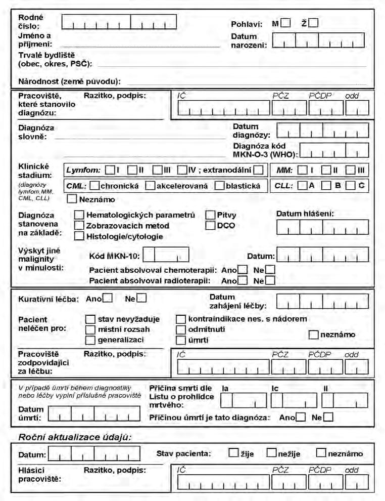 Obr.2. Návrh populaãní registrace dat hematoonkologického pacienta.
