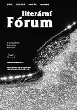 František Tylšar šéfradaktor Literární fórum časopis pro literaturu a kulturu Vydává: Jihočeský klub Obce