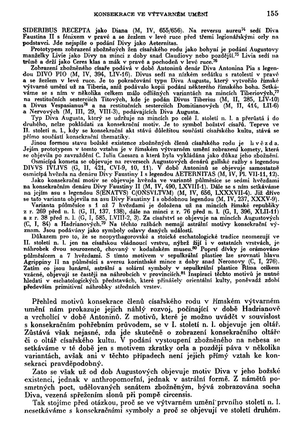 KONSEKRACE VE VÝTVARNÉM UMĚNl 155 SIDERIBUS RECEPTA jako Diana (M, IV, 655/656).
