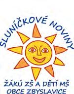 ZE ŠKOLNÍ AKTOVKY Co nového v mateřské a základní škole? Zamyšlení paní ředitelky Milí čtenáři, vážení příznivci školy, čtyři měsíce školy jsou za námi.