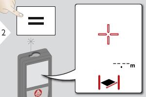 Obsluha Plocha Oblast je vypočítána na matematickém základě vynásobením dvou vzdáleností. Laser namiřte na první cílový bod. Laser namiřte na druhý cílový bod.