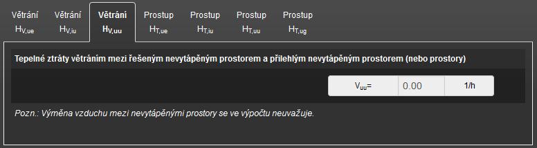 Obrázek 46 - Část zobrazení zadání nevytápěného prostoru dle ČSN EN 13 798 N1 - zadání měrných tepelných toků větráním H V,uu Obrázek 47 - Část zobrazení zadání nevytápěného prostoru dle ČSN EN 13