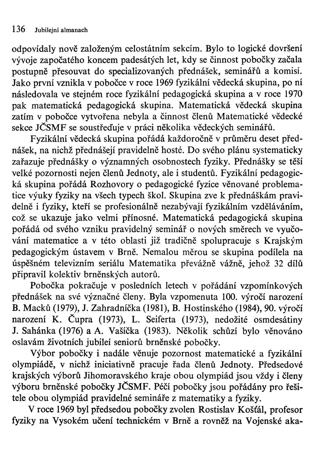 136 Jubilejní almanach odpovídaly nově založeným celostátním sekcím.