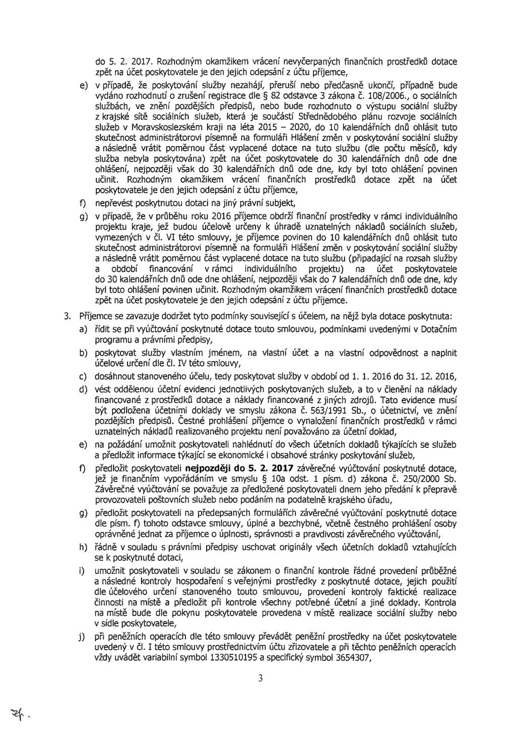 d.. 07. Rhdý kžik ráí yčrpýh fičíh přdků dt pět účt pkyttl j d jjih dpáí účt příj, ) přípdě, ž pkytáí lžby hájí, přrší b přdčě kčí, přípdě bd ydá rhdtí rší rgitr dl 8 dt ák č. 08/6.