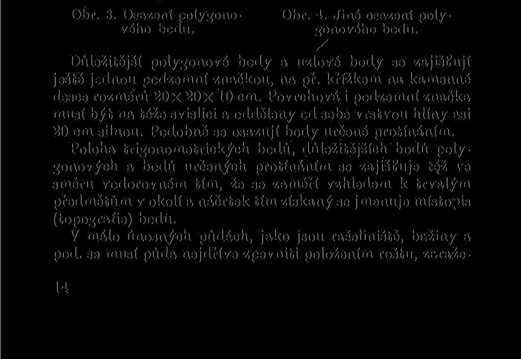 s opracovanou horní částí v kostku rozměrů 16 X15 X15 om.