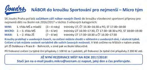A neváhejte, o náš kroužek bývá tradičně obrovský zájem a počet míst je omezený!