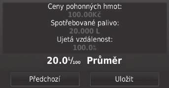 Kalibraci je třeba provést po naplnění palivové nádrže. 1. Zadejte aktuální cenu paliva. 2.