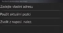 (r18) Pořadí kroků se může změnit v závislosti na mapových údajích načtených ve vašem systému.