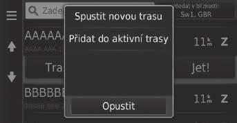 uuzměna cíleuzadávání nového cíle Zadávání nového cíle H (Mapa) u Zadejte nový cíl pomocí obrazovky Nabídka cíle i při aktuální jízdě po trase. 1. Vyberte způsob vyhledávání pro zadání nového cíle.