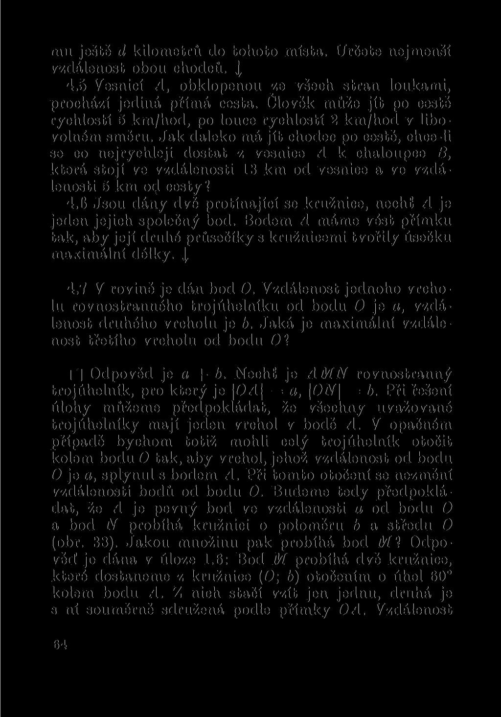 mu ještě d kilometrů do tohoto místa. Určete nejmenší vzdálenost obou chodců, j 4.