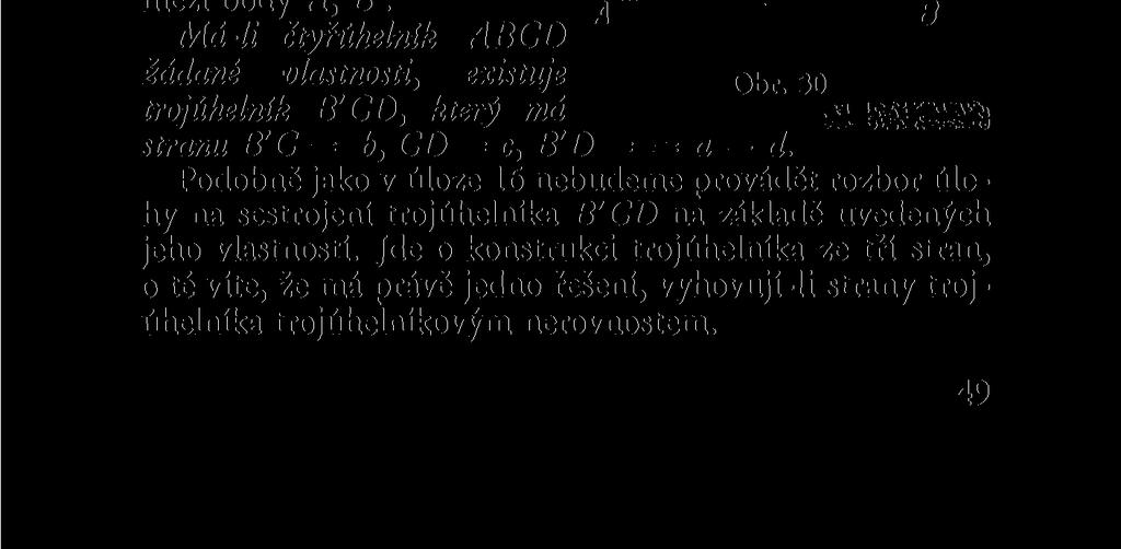 úlohu si musíte vyřešit samostatně a připojit k řešení celé úlohy. Zvláště nezapomínejte na diskusi počtu řešení dílčí úlohy.