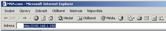 Do pole Adresa IP zadejte 192.168.1.10. i.