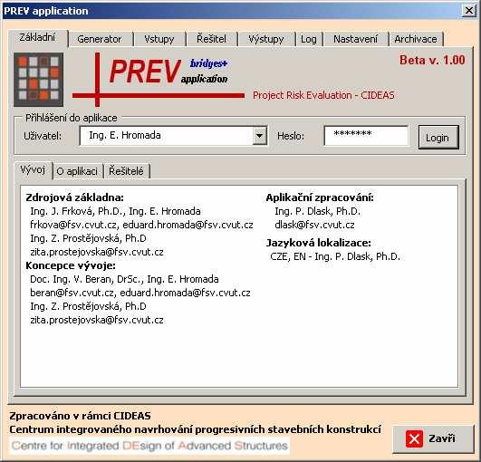 Software pro hodnocení projektů 17 Obr. 6 Úvodní dialog aplikace PREV. Před zadáváním nové úlohy hodnocení projektu je vhodné smazat aktuální projekt pomocí tlačítka zvýrazněného na obr. 7.