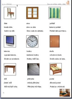 6 Část 3 Psaní V rámci poslední tématické oblasti stimulujeme psaní. Pouţíváme listy 3, 3A list 1 a 2, 3B, 3C.