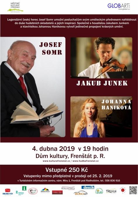 S T R Á N K A 5 Městské kulturní středisko www.kulturafrenstat.cz PŘIPRAVUJEME: 4.4.2019, 19:00 hod., Frenštát p. R. velký sál Domu kultury JOHANNA HANIKOVÁ / JAKUB JUNEK / JOSEF SOMR Abonentní koncert nabídne jedinečné propojení krásných umění.