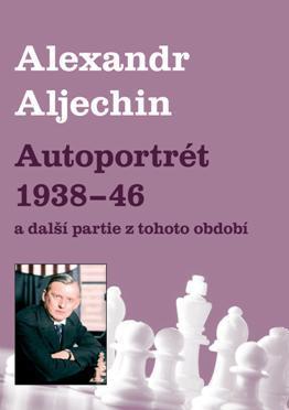 stran Aljechin: Kurs pro Pomara, 96 stran Knihy vydané na podzim 2017: Čigorin: Autoportrét, 192 stran Kmoch: