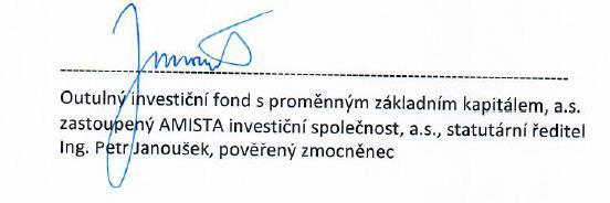 5. Prohlášení oprávněné osoby Emitenta Jako oprávněná osoba Emitenta, tímto prohlašuji, že při vynaložení odborné péče řádného hospodáře a nejlepšího vědomí podává vyhotovená pololetní zpráva věrný a