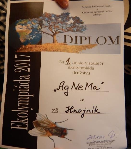 místo z Ekolympiády Agáta Unucková, Nela Wardasová a Martin Kohut z 8.A, členové školního ekotýmu, vytvo ili soutěžní družstvo s názvem AgNeMa a 4.