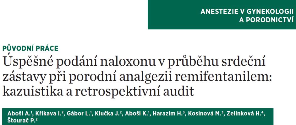 Úspěšné použití naloxonu První případ srdeční zástavy po podání