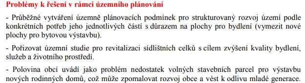 b) Problémy k řešení v územním plánu vyplývající z územně analytických podkladů Hodnoty v území vyjádřené v ÚAP: