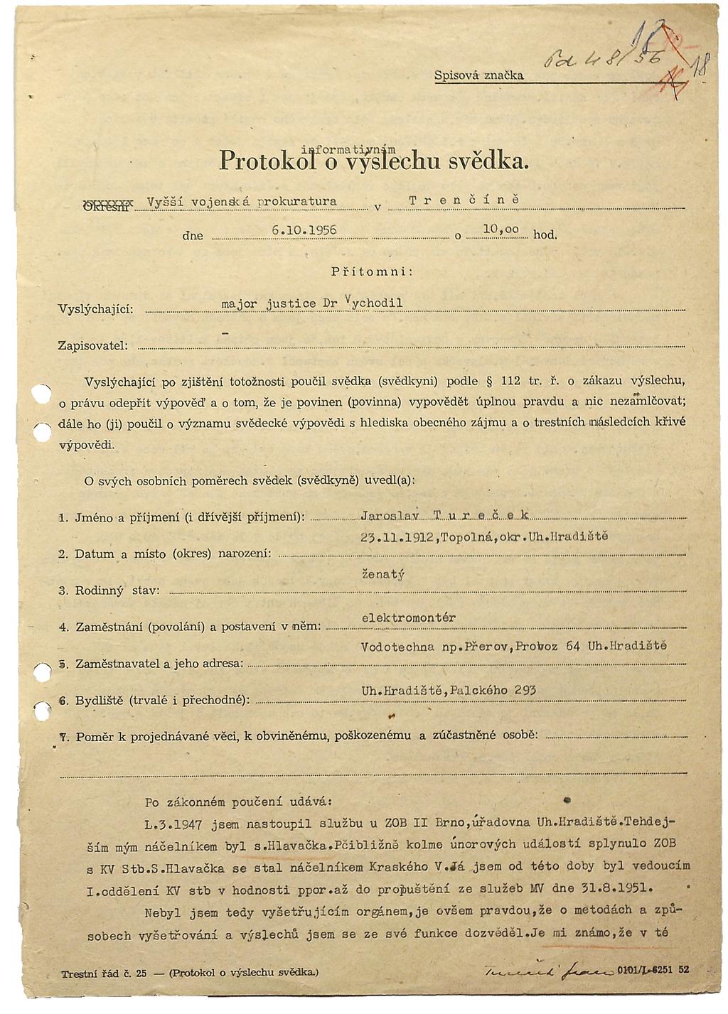 Dokument 8: Výpověď bývalého příslušníka StB Jaroslava Turečka z roku 1956 o používání nesprávných metod na KV StB Uherské Hradiště 1/2 ABS, Fond A 8,