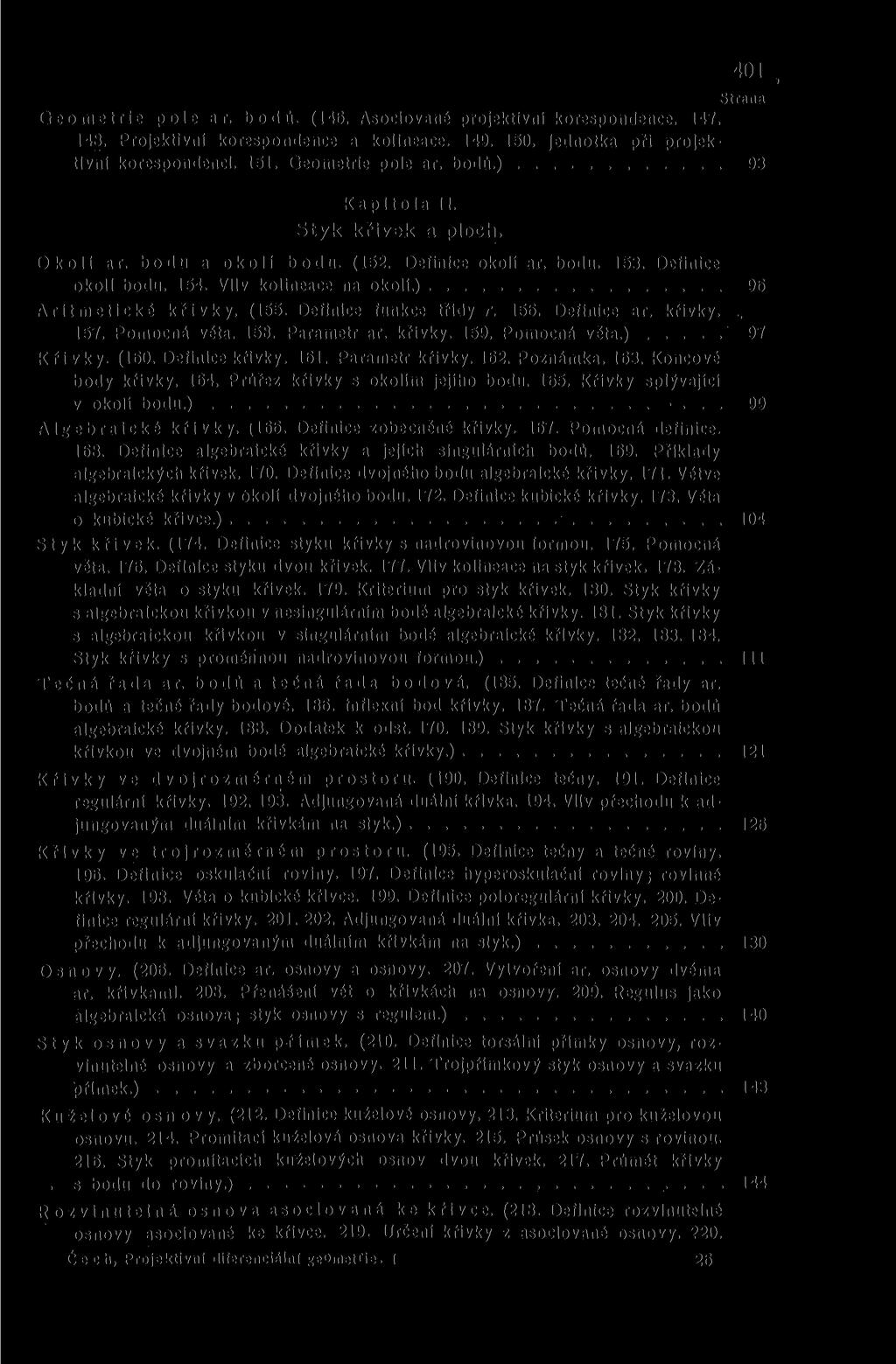 .401 G e o m e t r i e p o l e ar. b o d ů. (146. Asociované projektivní korespondence. 147. 148. Projektivní korespondence a kolineace. 149. 150. Jednotka při projektivní korespondenci. 151.